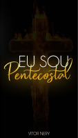 Eu Sou Pentecostal - Vitor Nery.pdf